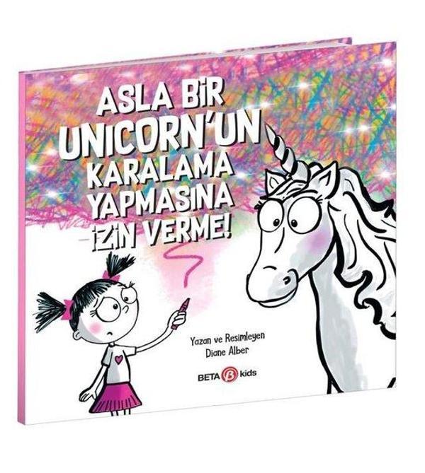 Asla Bir Unicorn'un Karalama Yapmasına İzin Verme! - Beta Kids - Image 1