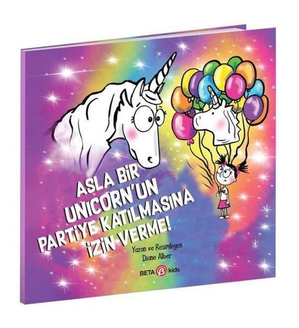 Asla Bir Unicorn'un Partiye Katılmasına İzin Verme! - Beta Kids - Image 1