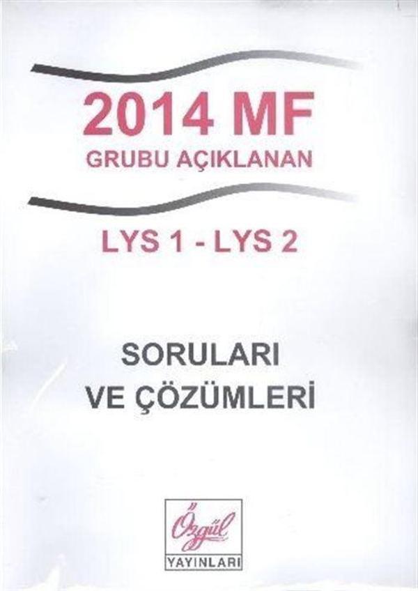 2014 MF Grubu Açılanan LYS 1- LYS 2 Soruları ve Çözümleri - Özgül Yayınları - Image 1