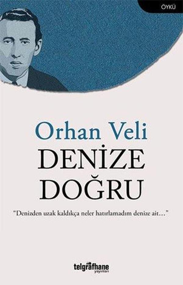 Denize Doğru - Telgrafhane Yayınları - Image 1