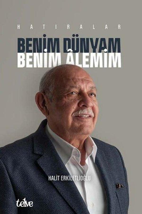 Benim Dünyam Benim Alemim - Hatıralar - Telve Kitap - Image 1