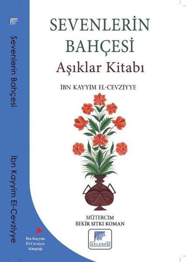 Sevenlerin Bahçesi - Aşıklar Kitabı - Gelenek Yayınları - Image 1