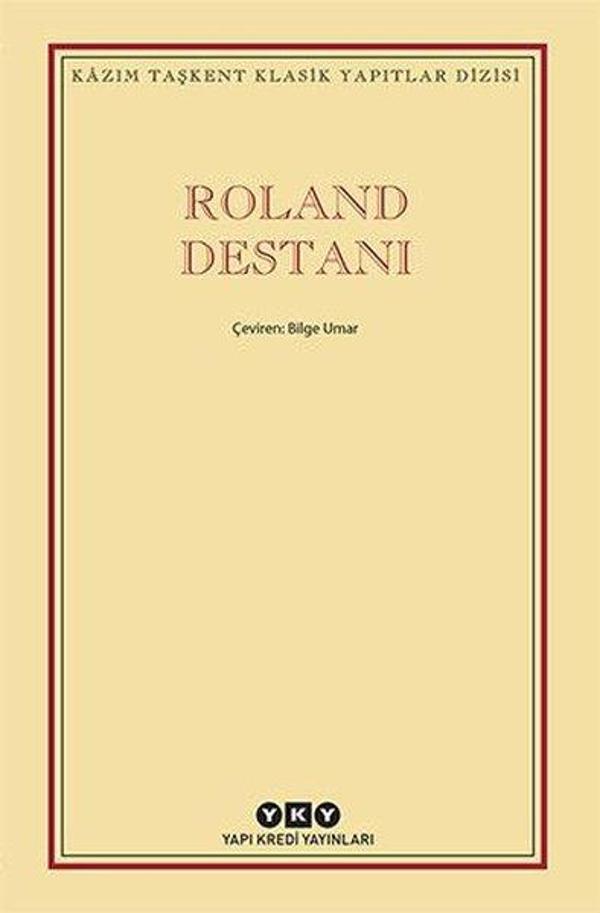 Roland Destanı - Kazım Taşkent Klasik Yapıtlar Dizisi - Yapı Kredi Yayınları - Image 1