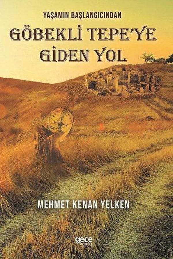 Yaşamın Başlangıcından Göbekli Tepe'ye Giden Yol - Gece Kitaplığı - Image 1