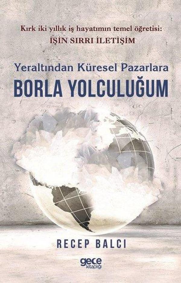 Yeraltından Küresel Pazarlara Borla Yolculuğum - Gece Kitaplığı - Image 1