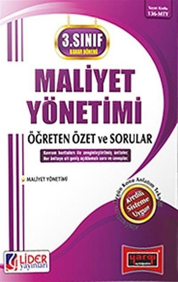 AÖF 3. Sınıf Bahar Dönemi Maliyet Yönetimi Öğreten Özet ve Sorular (Kod:136-MTY) - Lider Yayınları - Image 1