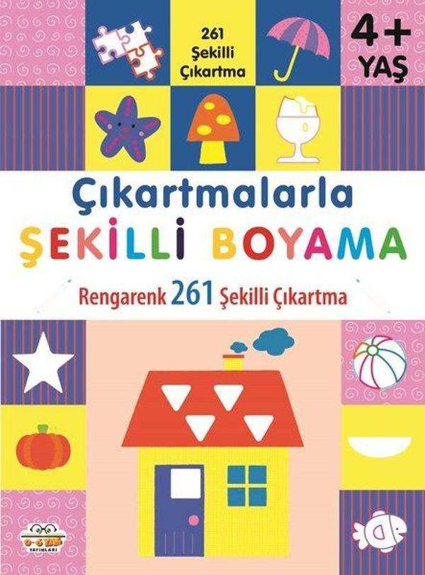 Çıkartmalarla Şekilli Boyama - Rengarenk 261 Şekilli Çıkartma - 0-6 Yaş Yayınları - Image 1
