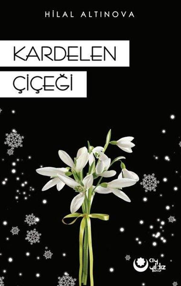 Ayyıldız Kitap Kardelen Çiçeği - Ayyıldız Kitap - Image 1