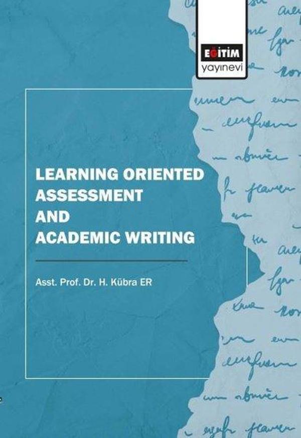 Learning Oriented Assessment and Academic Writing - Eğitim Yayınevi - Image 1