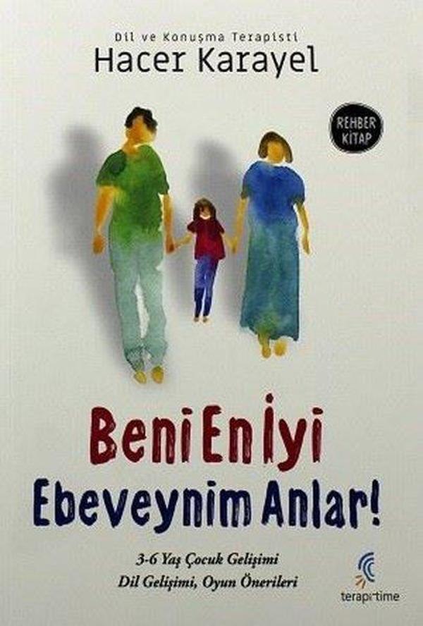 Beni En İyi Ebeveynim Anlar! - Terapi Time Yayınları - Image 1