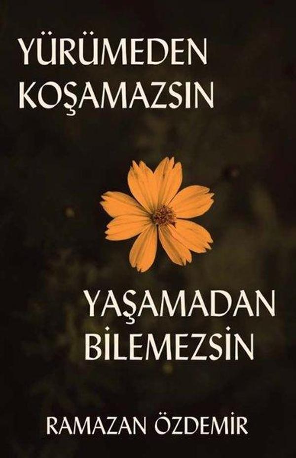 Yürümeden Koşamazsın Yaşamadan Bilemezsin - Platanus Publishing - Image 1