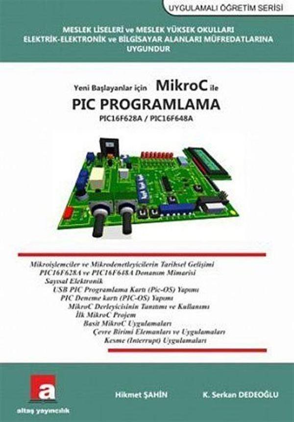 Yeni Başlayanlar İçin Mikro C ile PIC Programlama PIC16F628A / PIC16F648A - Altaş Yayınları - Image 1