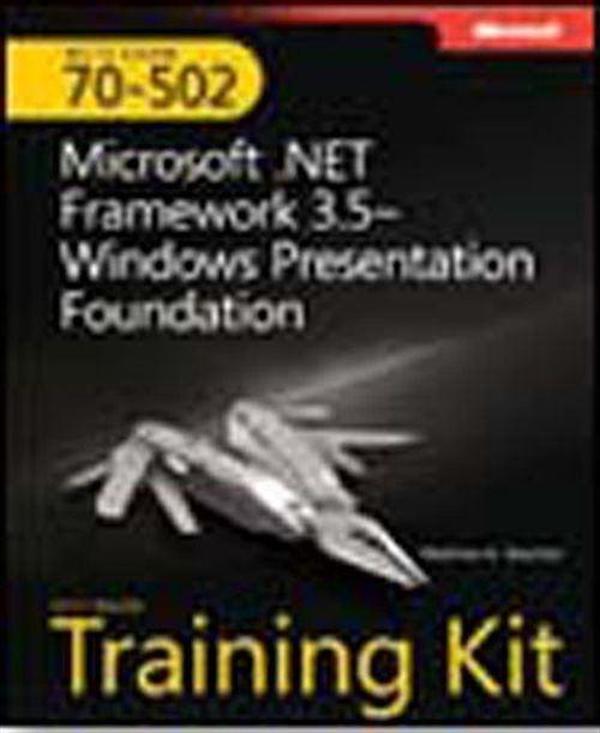 MCTS Self-Paced Training Kit (Exam 70-502): Microsoft® .NET Framework 3.5 Windows® Presentation Foundation - Microsoft Yayınevi - Image 1