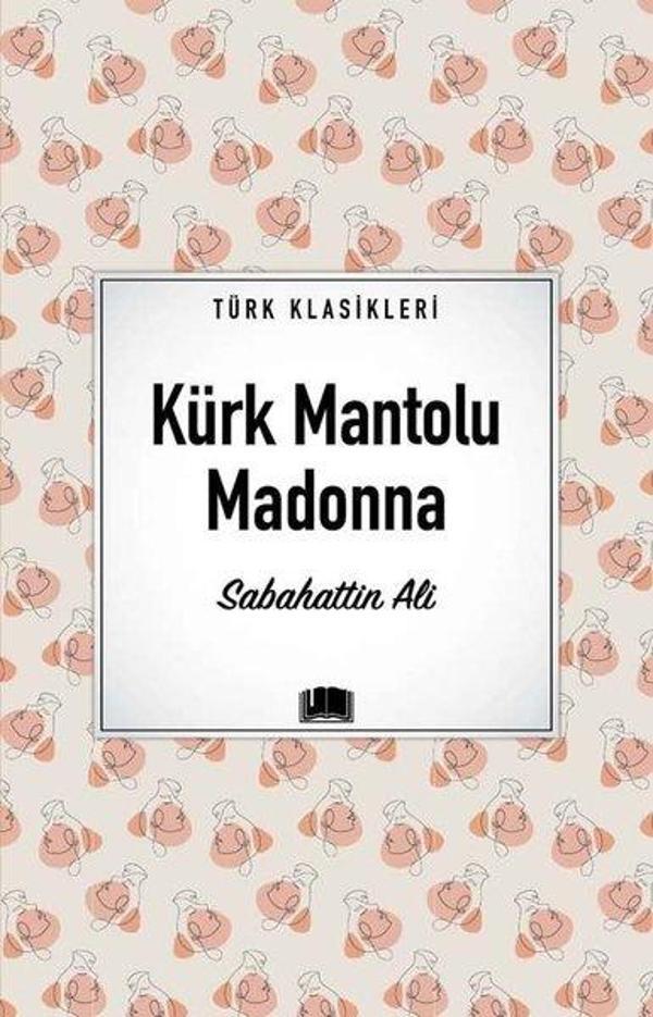 Kürk Mantolu Madonna - Türk Klasikleri - Ema Kitap - Image 1