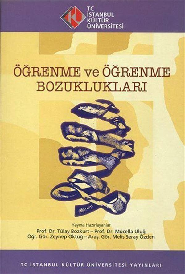 Öğrenme ve Öğrenme Bozuklukları - 18-19 Nisan 2009, 2. Eğitim Psikolojisi Sempozyumu, İstanbul Kültür Üniversitesi, B... - İstanbul Kültür Üniversitesi - Image 1