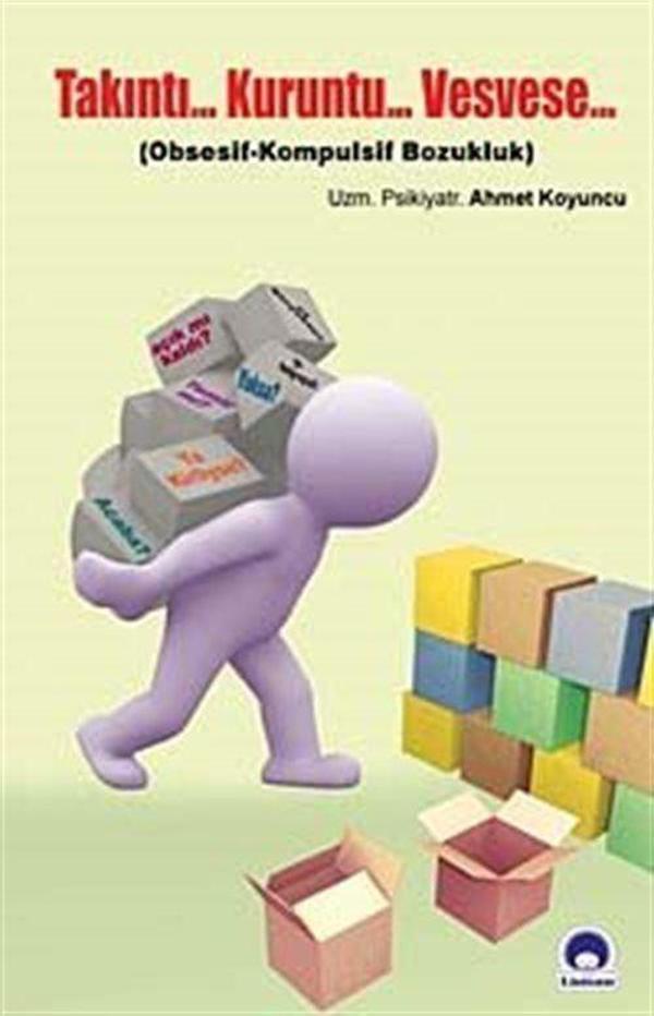 Takıntı... Kuruntu... Vesvese - Obsesif-Kompulsif Bozukluk - Liman Yayınları - Image 1