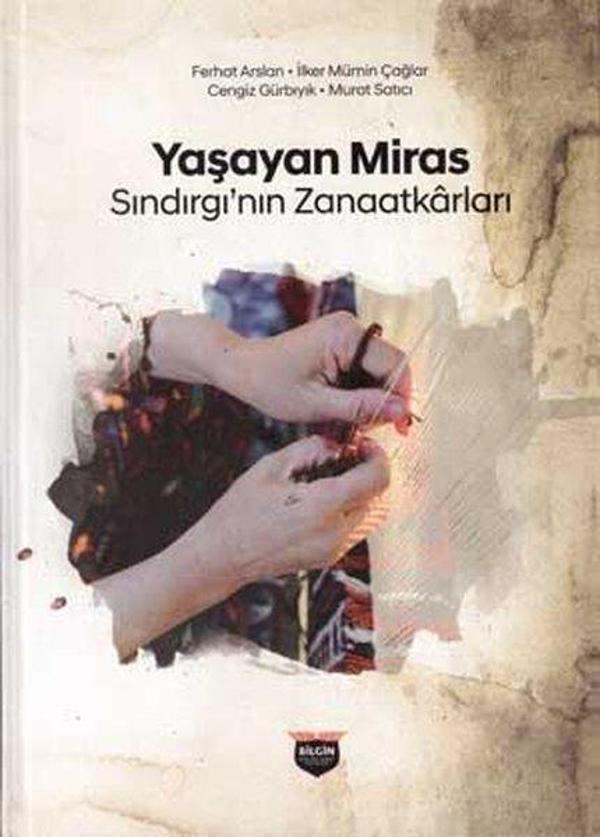 Yaşayan Miras - Sındırgı'nın Zanaatkarları - Bilgin Kültür Sanat - Image 1