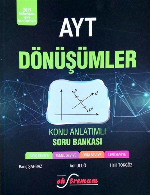 AYT Dönüşümler Konu Anlatımlı Soru Bankası - Ekstremum Yayınları - Image 1