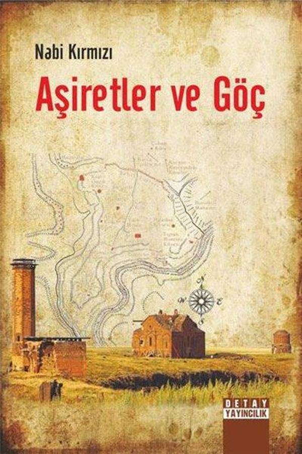 Aşiretler ve Göç - Detay Yayıncılık - Image 1