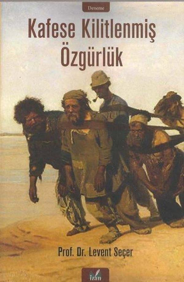 Kafese Kilitlenmiş Özgürlük - İzan Yayıncılık - Image 1