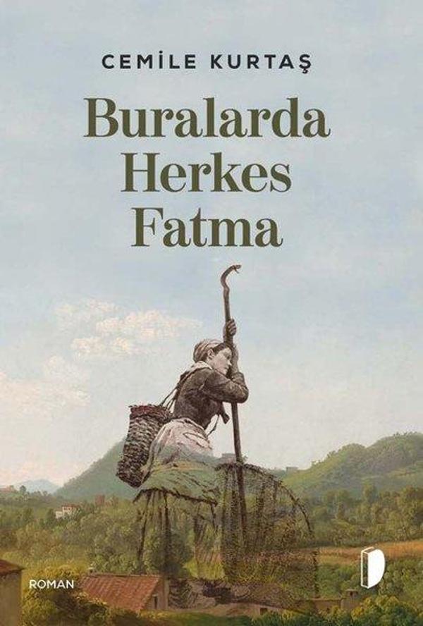 Buralarda Herkes Fatma - Dağhan Külegeç Yayınları - Image 1