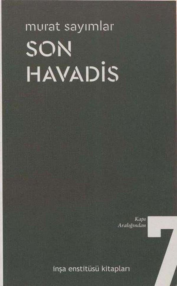 Son Havadis - Kapı Aralığından 7 - İnşa Enstitüsü Kitapları - Image 1