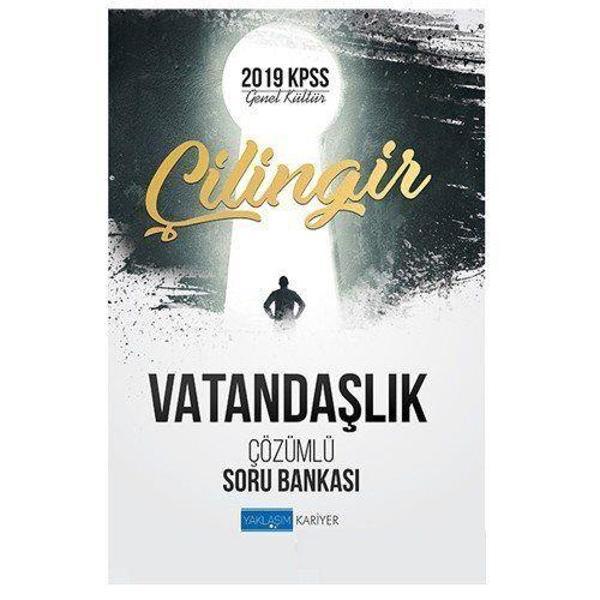 2019 KPSS Çilingir Vatandaşlık Çözümlü Soru Bankası - Yaklaşım Yayıncılık - Image 1