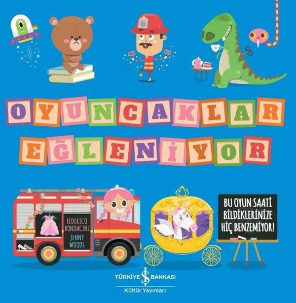 İş Bankası Kültür Yayınları Oyuncaklar Eğleniyor - İş Bankası Kültür Yayınları - Image 1