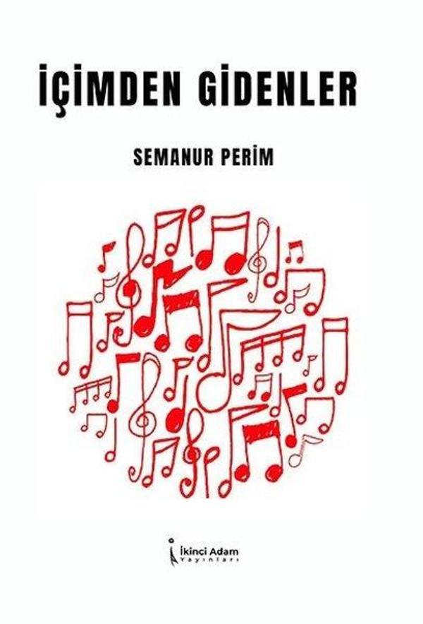 İçimden Gelenler - İkinci Adam Yayınları - Image 1