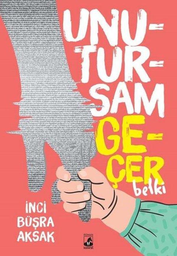 Unutursam Geçer Belki - Küsurat - Image 1