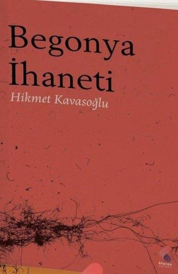 Begonya İhaneti - Klaros Yayınları - Image 1