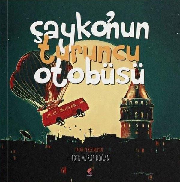 Çayko'nun Turuncu Otobüsü - Klaros Yayınları - Image 1