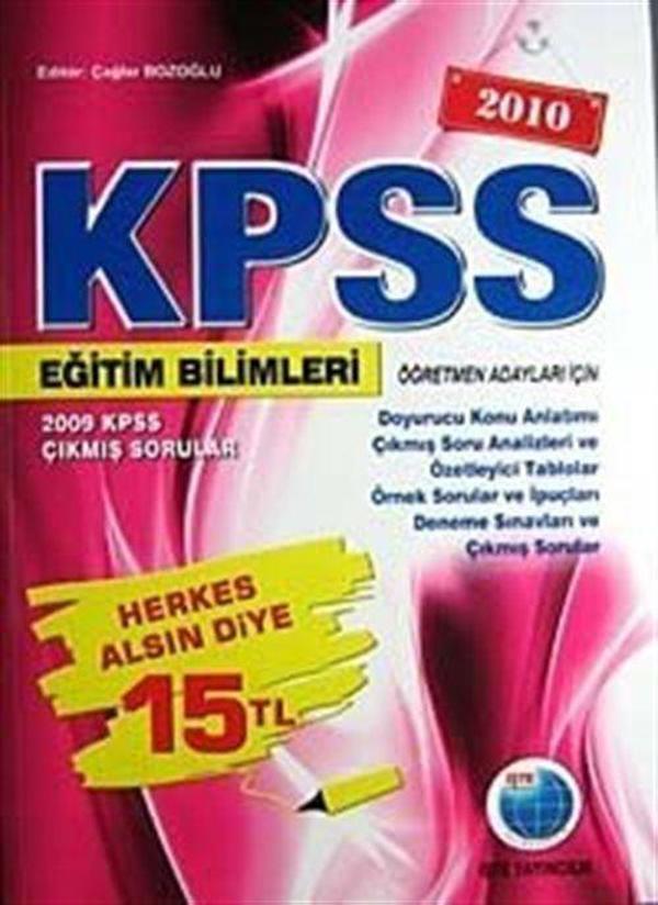 2010 KPSS Eğitim Bilimleri Öğretmen Adayları İçin (2009 KPSS Çıkmış Sorular) - İşte Yayıncılık - Image 1
