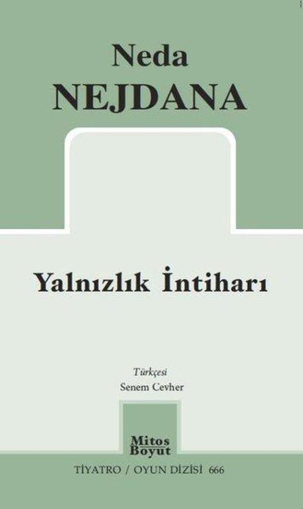 Yalnızlık İntiharı - Tiyatro Oyun Dizisi 666 - Mitos Boyut Yayınları - Image 1