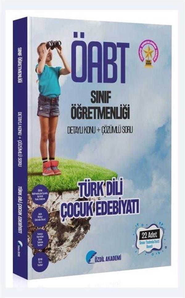ÖABT Sınıf Öğretmenliği Türk Dili Çocuk Edebiyatı Konu Anlatımlı Soru Bankası (22 Deneme İlaveli) - Özdil Akademi - Image 1