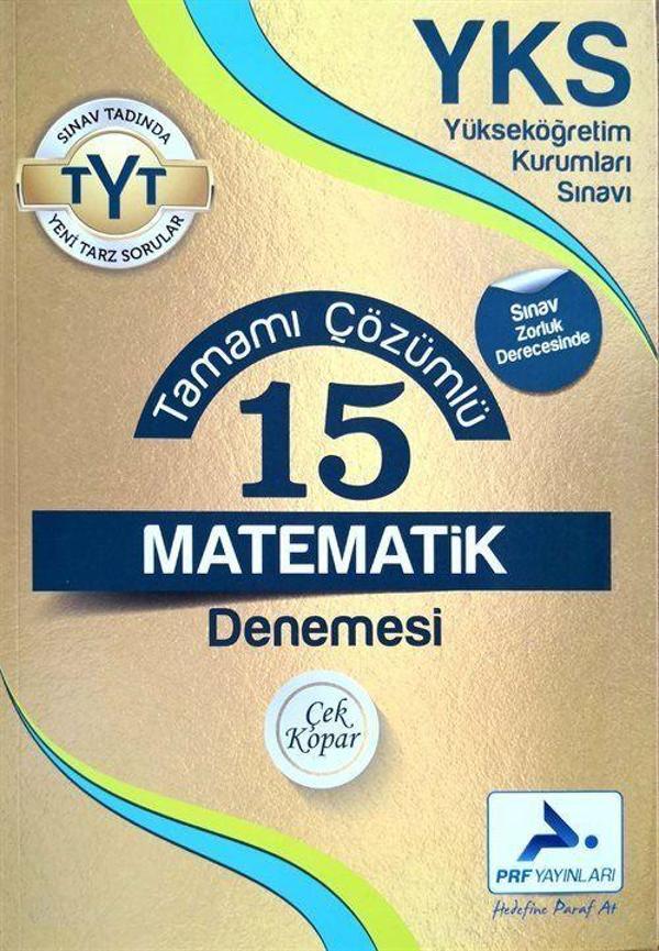 YKS TYT Tamamı Çözümlü 15 Matematik Denemesi - Prf Yayınları - Image 1