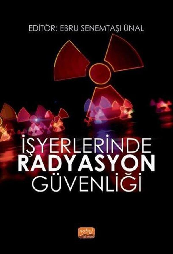 İşyerlerinde Radyasyon Güvenliği - Nobel Bilimsel Eserler - Image 1