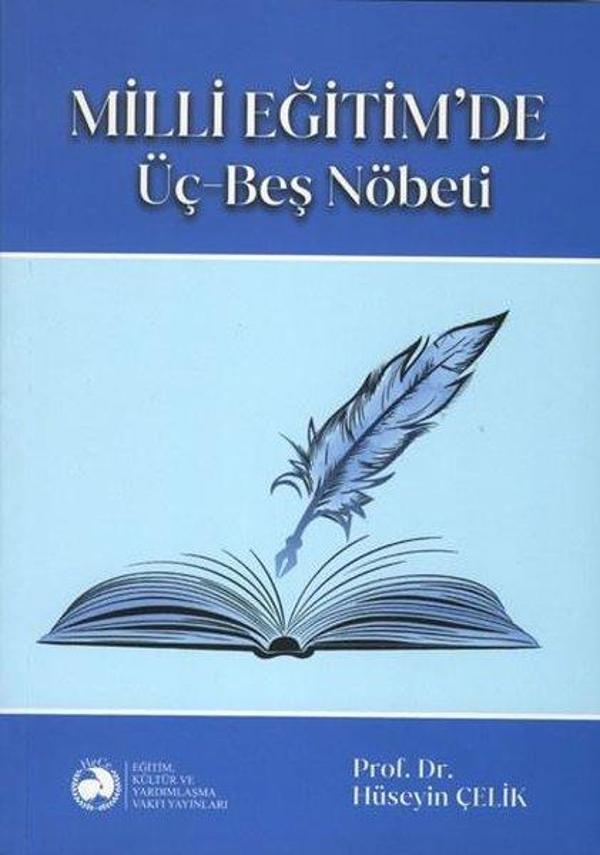 Milli Eğitim'de Üç Beş Nöbeti - Eğitim Kültür ve Yardımlaşma Vakfı - Image 1