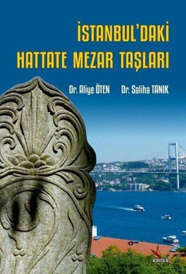 İstanbul'daki Hattate Mezar Taşları - Kriter - Image 1