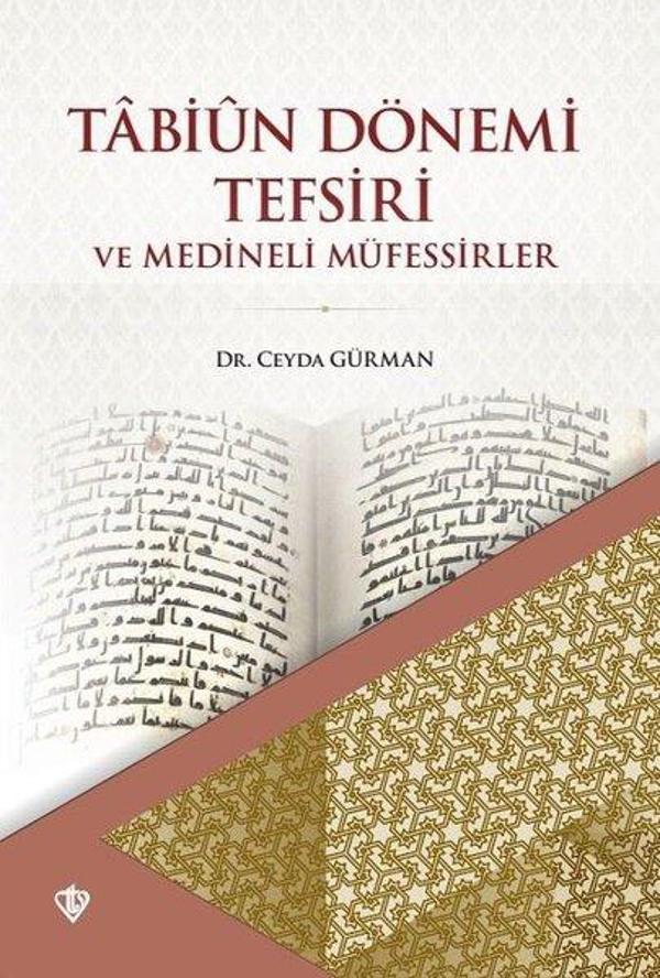 Tabiun Dönemi Tefsiri ve Medineli Müfessirler - Türkiye Diyanet Vakfı Yayınları - Image 1