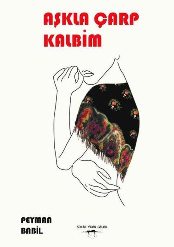 Aşkla Çarp Kalbim - Sokak Kitapları Yayınları - Image 1