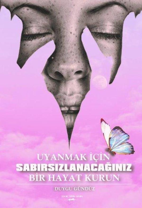 Uyanmak için Sabırsızlanacağınız Bir Hayat Kurun - Sokak Kitapları Yayınları - Image 1