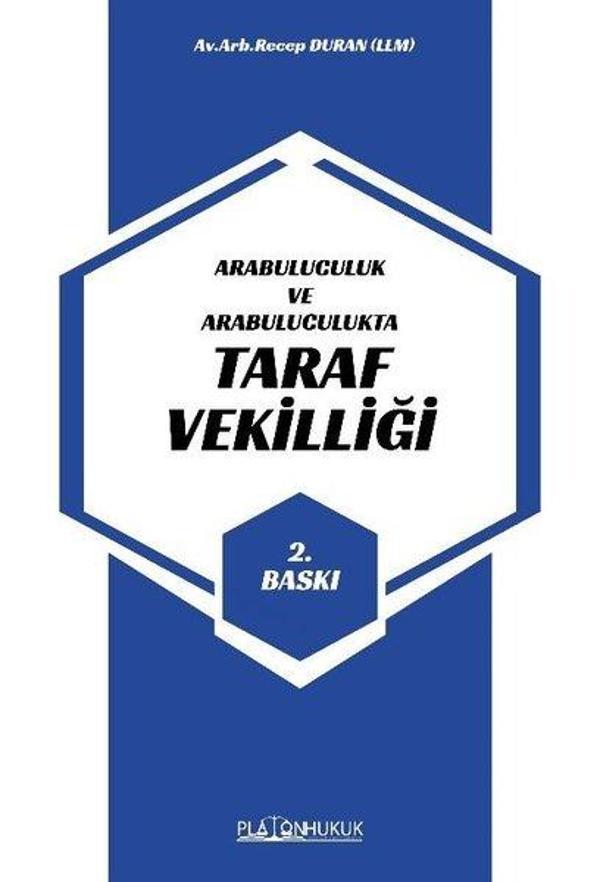 Taraf Vekilliği - Arabuluculuk ve Arabuluculukta - Platon Hukuk Yayınevi - Image 1