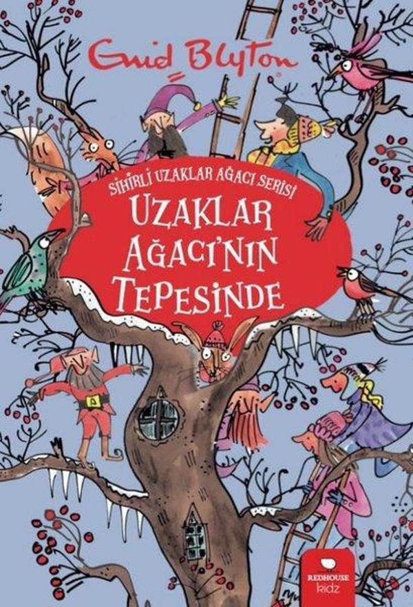 Uzaklar Ağacı'nın Tepesinde - Sihirli Uzaklar Ağacı Serisi - Redhouse Kidz Yayınları - Image 1