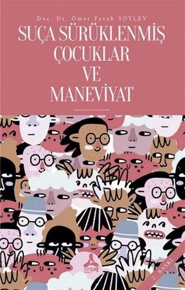 Suça Sürüklenmiş Çocuklar ve Maneviyat - Sonçağ Yayınları - Image 1