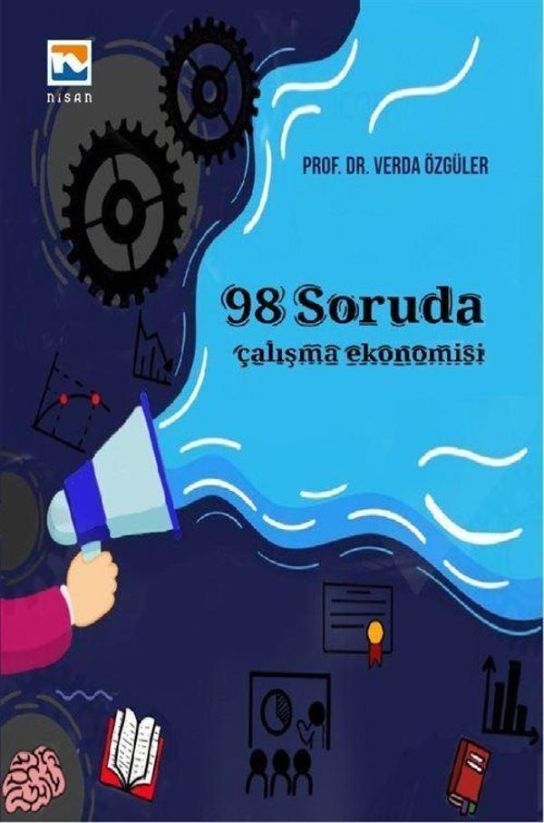 98 Soruda Çalışma Ekonomisi - Nisan Kitabevi Yayınları - Image 1