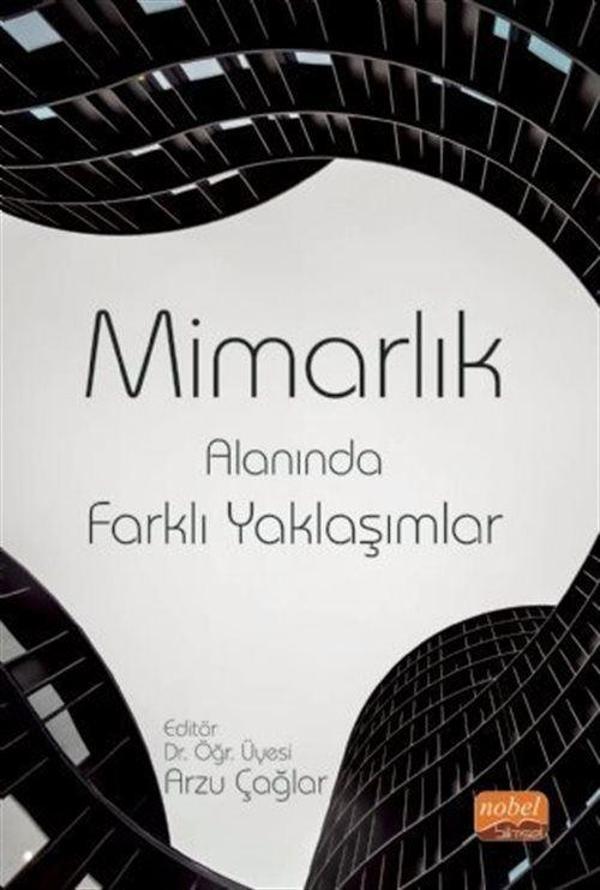 Mimarlık Alanında Farklı Yaklaşımlar - Nobel Bilimsel Eserler - Image 1