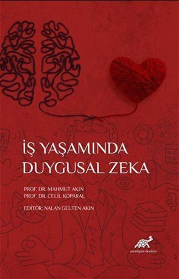 İş Yaşamında Duygusal Zeka - Paradigma Akademi Yayınları - Image 1