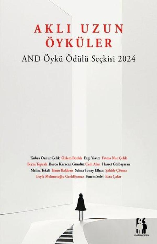 Aklı Uzun Öyküler - AND Öykü Ödülü Seçkisi 2024 - Metinlerarası Kitap - Image 1