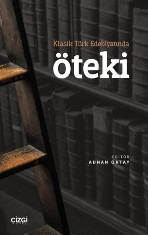 Klasik Türk Edebiyatında Öteki - Çizgi Kitabevi - Image 1